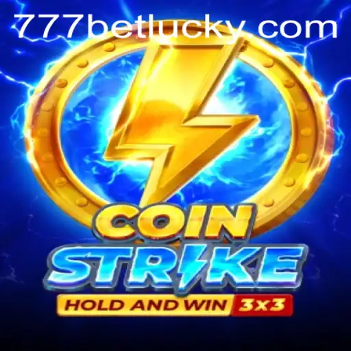 Unveiling the Exciting World of Coinstrike and 777Bet
