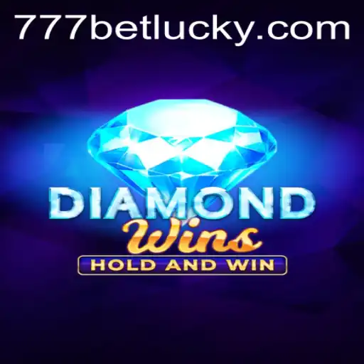 Explore the Thrills of DiamondWins with 777bet: A Comprehensive Guide