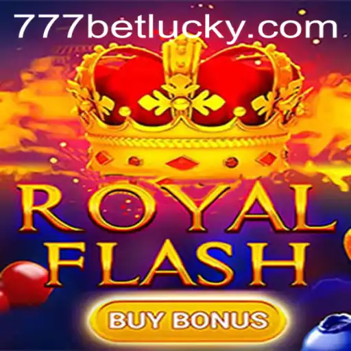 Explore the Exciting World of RoyalFlashBuyBonus with 777bet